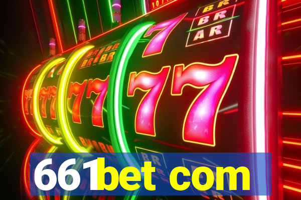 661bet com